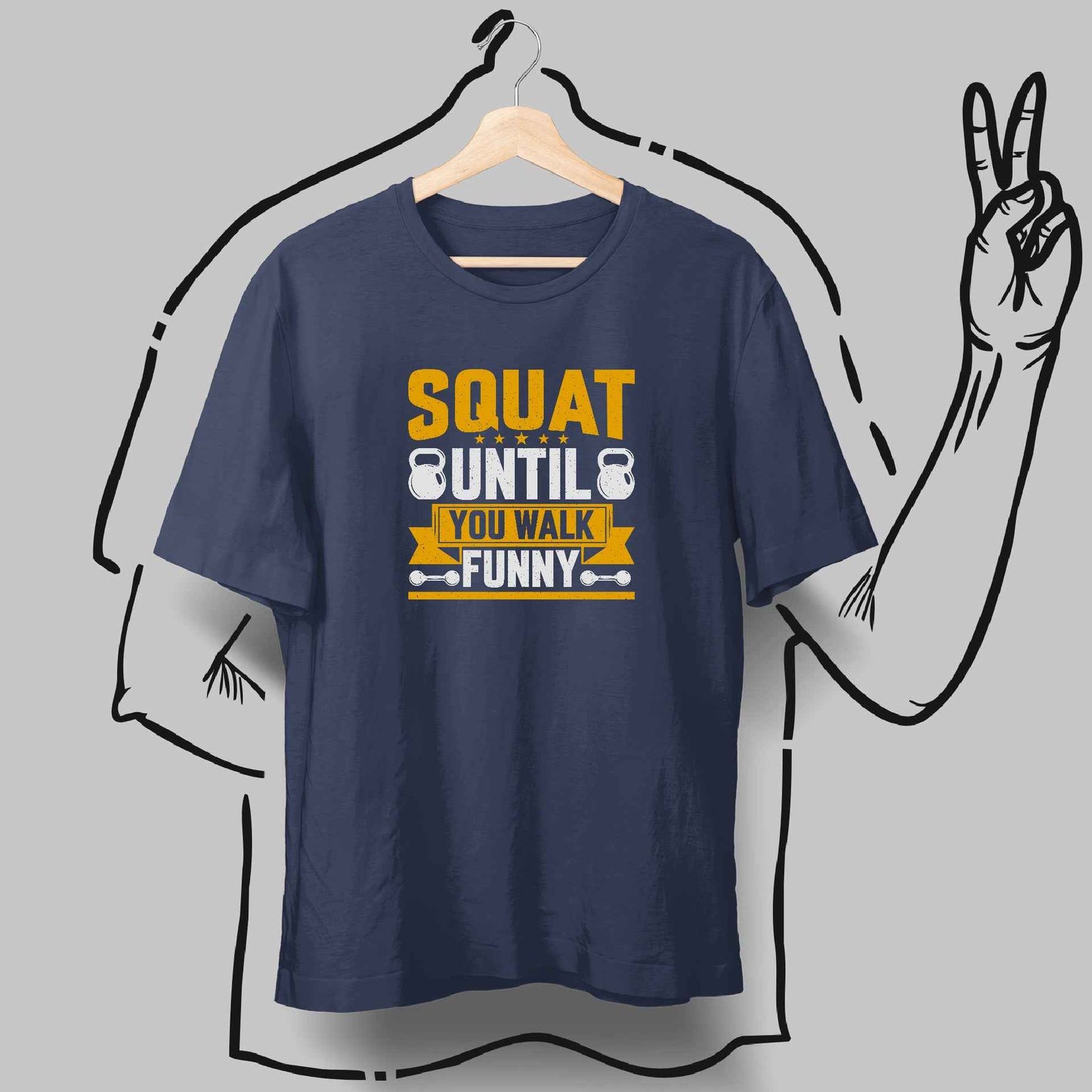 Squat Until You Walk Funny