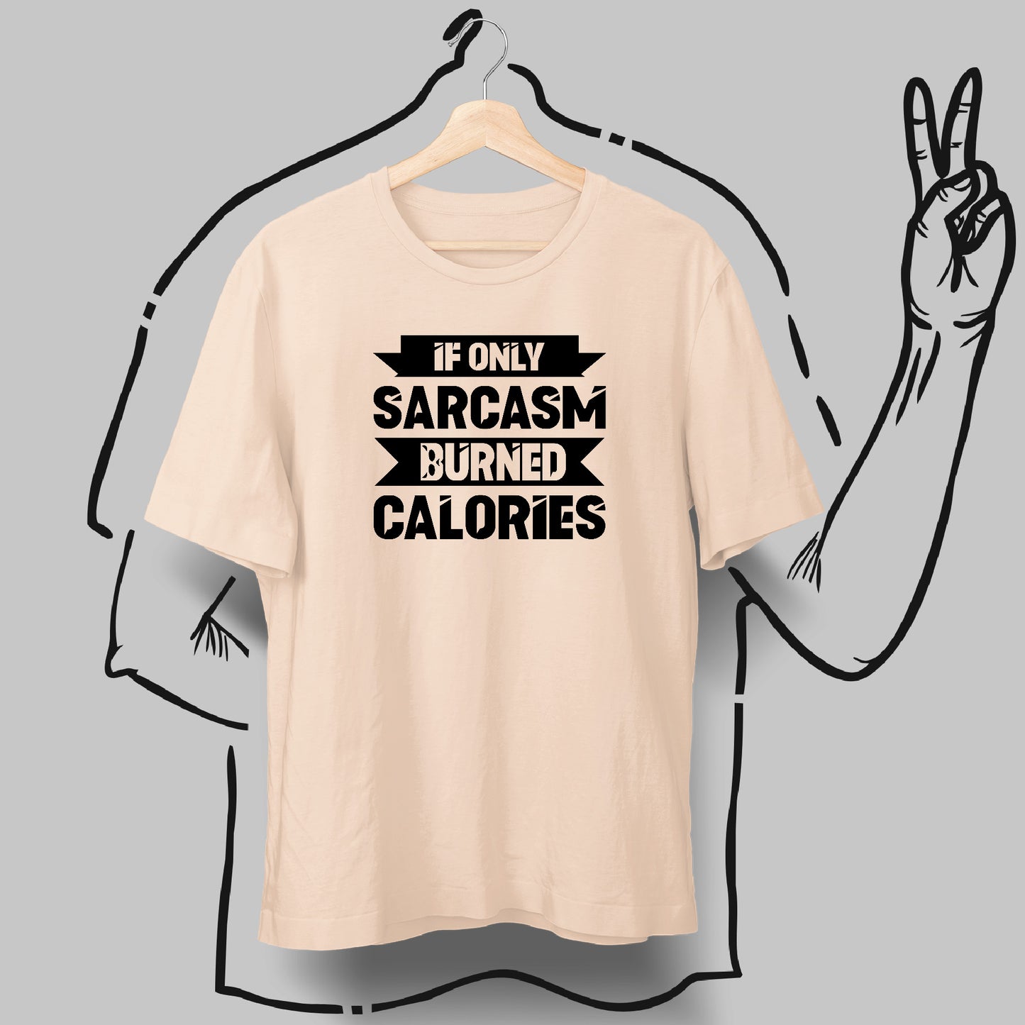 Sarcasm Burns Calories